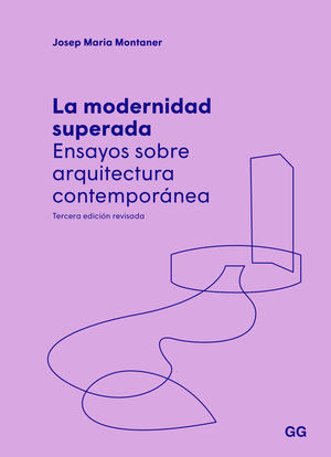 MODERNIDAD SUPERADA, LA