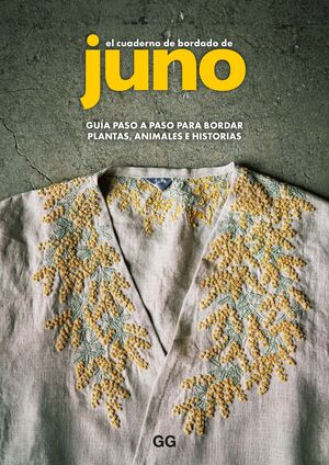CUADERNO DE BORDADO DE JUNO, EL