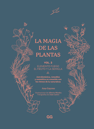 MAGIA DE LAS PLANTAS, LA. VOLUMEN 2
