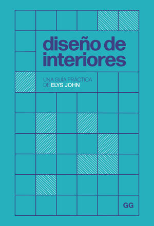 DISEÑO DE INTERIORES: UNA GUIA PRACTICA