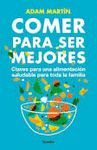 COMER PARA SER MEJORES