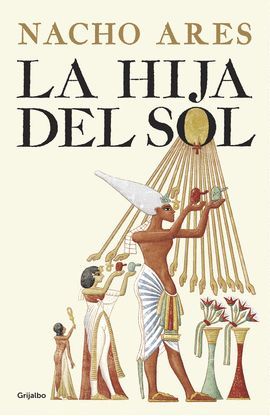 HIJA DEL SOL, LA