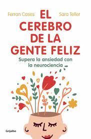 CEREBRO DE LA GENTE FELIZ, EL