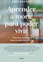 APRENDER A MORIR PARA PODER VIVIR