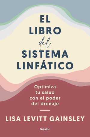 LIBRO DEL SISTEMA LINFÁTICO, EL