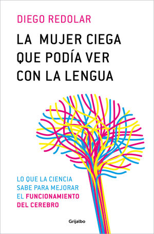 MUJER CIEGA QUE PODIA VER CON SU LENGUA, LA
