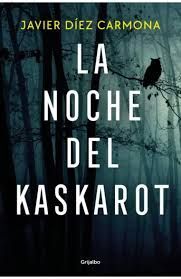 NOCHE DEL KASKAROT, LA