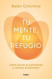 TU MENTE, TU REFUGIO