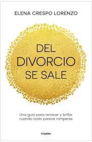 DEL DIVORCIO SE SALE