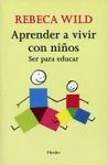 APRENDER A VIVIR CON NIÑOS