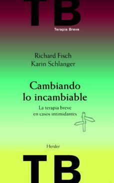 CAMBIANDO LO INCAMBIABLE