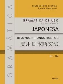 GRAMATICA DE USO DE LA LENGUA JAPONESA. B1-B2