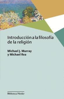 INTRODUCCIÓN A LA FILOSOFÍA DE LA RELIGIÓN