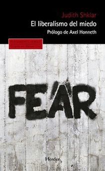 LIBERALISMO DEL MIEDO, EL