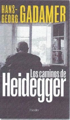 CAMINOS DE HEIDEGGER, LOS