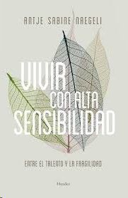 VIVIR CON ALTA SENSIBILIDAD