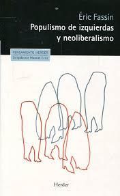 POPULISMO DE IZQUIERDAS Y NEOLIBERALISMO
