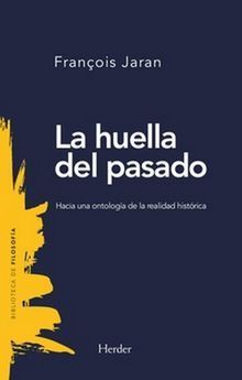 HUELLA DEL PASADO, LA