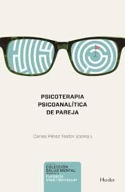 PSICOTERAPIA PSICOANALÍTICA DE PAREJA