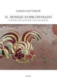 MENSAJE REENCONTRADO, EL
