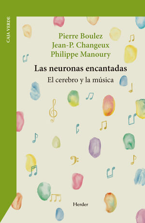 NEURONAS ENCANTADAS, LAS