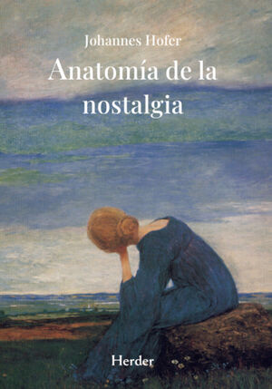ANATOMIA DE LA NOSTALGIA