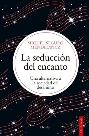 SEDUCCIÓN DEL ENCANTO, LA