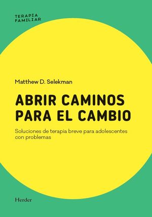 ABRIR CAMINOS PARA EL CAMBIO