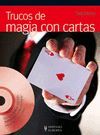 TRUCOS DE MAGIA CON CARTAS (+DVD)