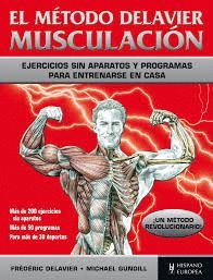 METODO DELAVIER MUSCULACIÓN (NUEVA EDICION)