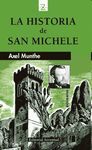 HISTORIA DE SAN MICHELE, LA