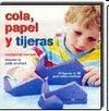COLA, PAPEL Y TIJERAS
