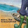 QUAN EL MAR VA DESAPAREIXER