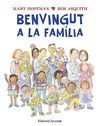 BENVINGUT A LA FAMILIA