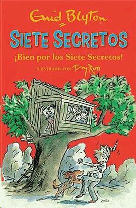 BIEN POR LOS SIETE SECRETOS!