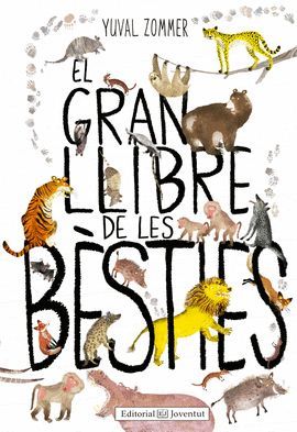 GRAN LLIBRE DE LES BÈSTIES, EL