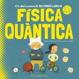 MEU PRIMER LLIBRE DE FÍSICA QUÀNTICA, EL