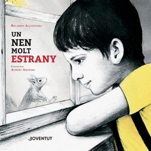 NEN MOLT ESTRANY, UN