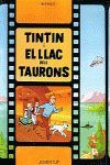 TINTIN I EL LLAC DELS TAURONS