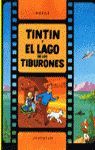 TINTIN Y EL LAGO DE LOS TIBURONES
