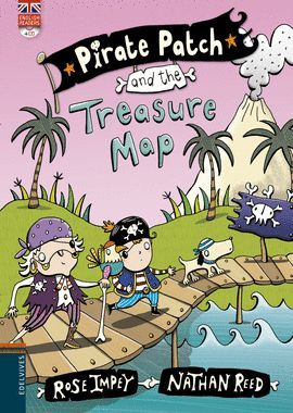 PIRATE PATCH AND THE TREASURE MAP (+CD)