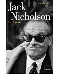 JACK NICHOLSON. LA BIOGRAFÍA