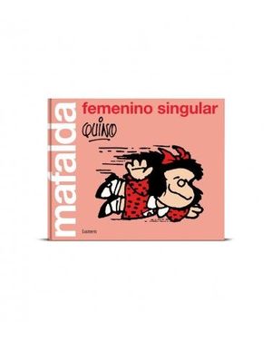 MAFALDA: FEMENINO SINGULAR