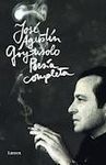 POESIA COMPLETA (JOSÉ AGUSTÍN GOYTISOLO)