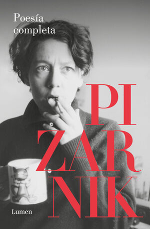 POESÍA COMPLETA (ALEJANDRA PIZARNIK)