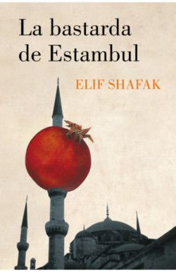 BASTARDA DE ESTAMBUL, LA