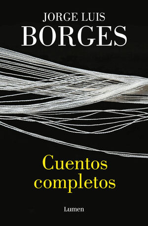 CUENTOS COMPLETOS (BORGES)