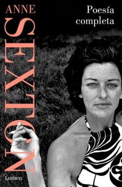 POESÍA COMPLETA (ANNE SEXTON)