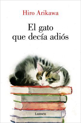 GATO QUE DECÍA ADIÓS, EL
