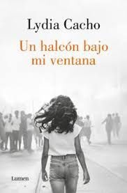 HALCÓN BAJO MI VENTANA, UN